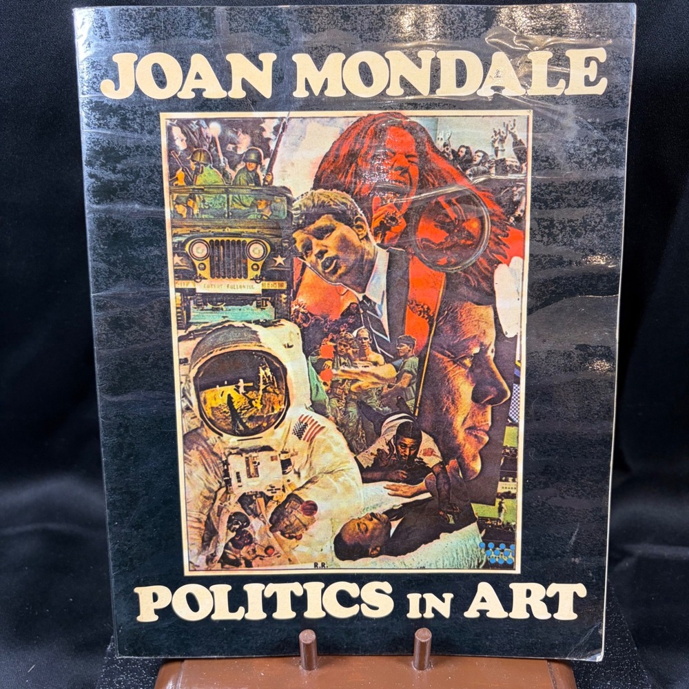 Joan Mondale Politics in Art Book Robert Rauschenberg Cover 1974 2nd Printing